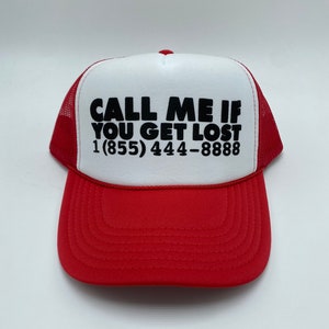 Red Call Me If You Get Lost Hat